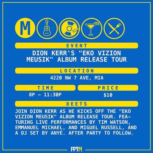 Dion Kerr's 'Eko Vizion Meusik' Album Release Tour